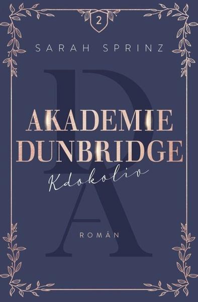 Levně Akademie Dunbridge Kdokoliv
