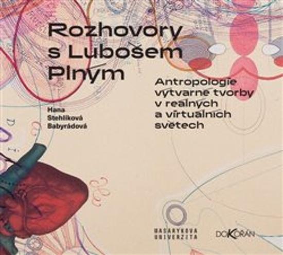 Rozhovory s Lubošem Plným - 9788076751231