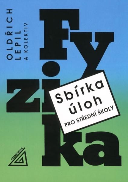 Levně Sbírka úloh pro SŠ Fyzika