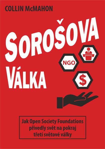 Levně Sorošova válka