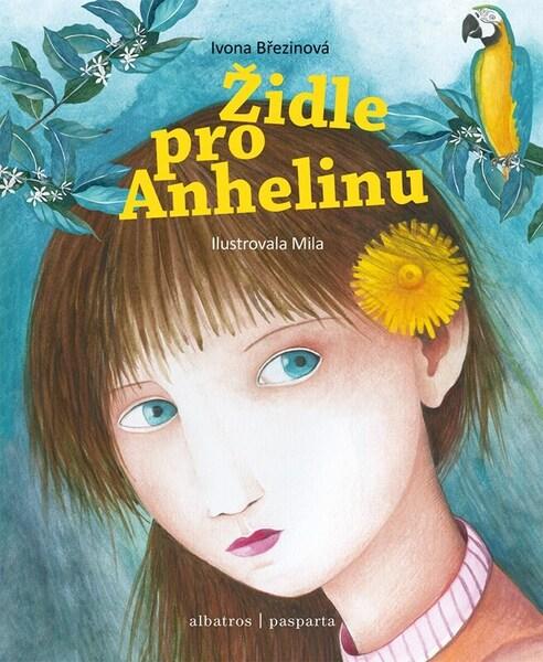 Levně Židle pro Anhelinu - Ivona Březinová