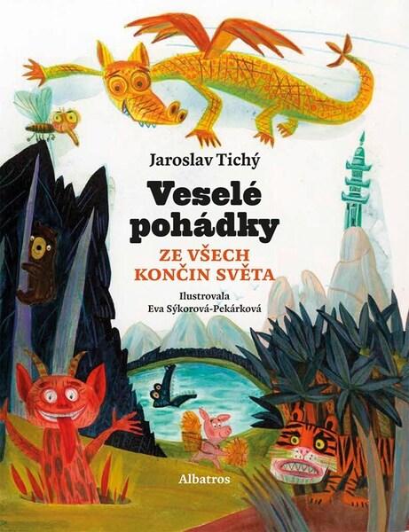 Levně Veselé pohádky ze všech končin světa