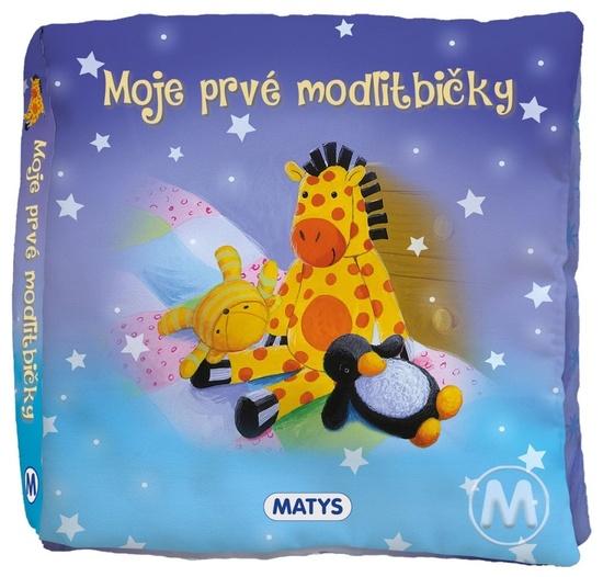Moje prvé modlitbičky - 9788080887629