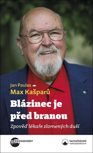 Blázinec je před branou - 9788075665126