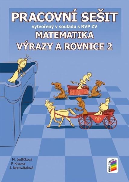 Matematika 8 Výrazy a rovnice 2 Pracovní sešit - 9788076004610