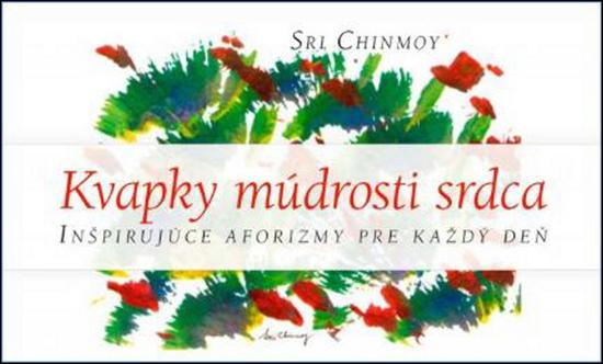 Kvapky múdrosti srdca I. - 9788086581286
