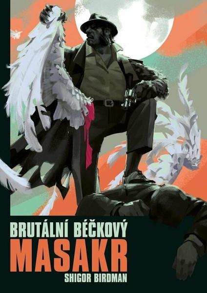 Levně Brutální béčkový masakr