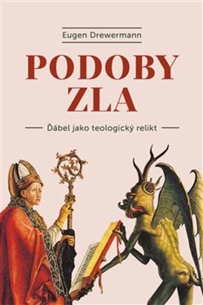 Levně Podoby zla