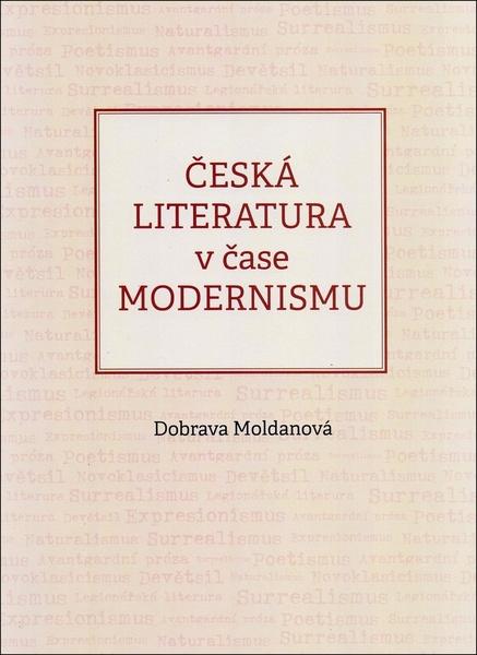 Levně Česká literatura v čase modernismu
