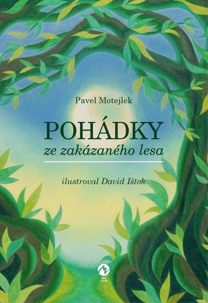 Levně Pohádky ze zakázaného lesa