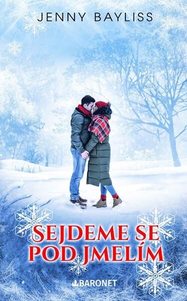 Sejdeme se pod jmelím - 9788026921479