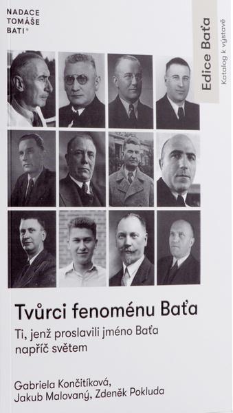 Levně Tvůrci fenoménu Baťa