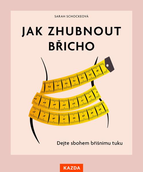 Levně Jak zhubnout břicho