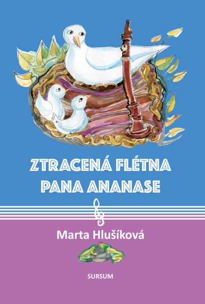 Levně Ztracená flétna pana Ananase