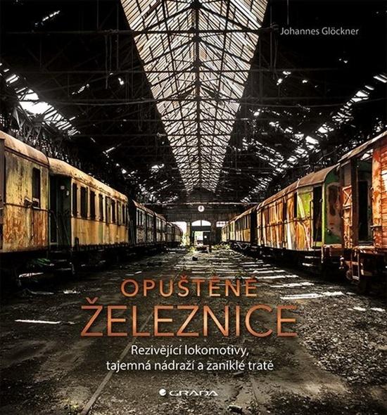 Levně Opuštěné železnice