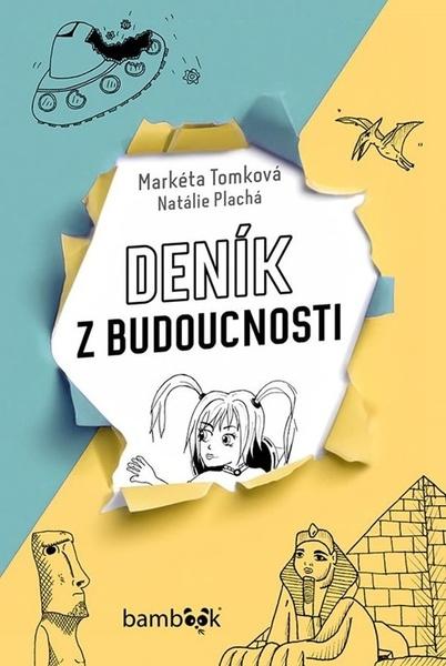 Deník z budoucnosti - 9788027135776