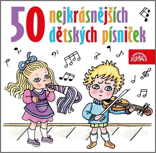 Levně 50 nejkrásnějších dětských písniček