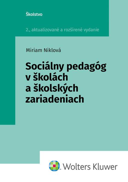 Sociálny pedagóg v školách a školských zariadeniach - 9788057106111