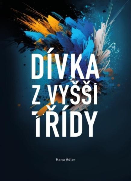 Levně Dívka z vyšší třídy