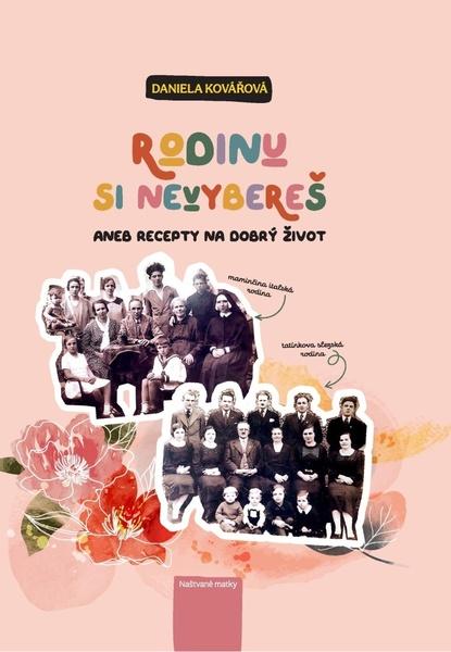 Levně Rodinu si nevybereš