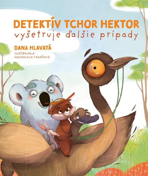Detektív tchor Hektor vyšetruje ďalšie prípady - 9788057303787