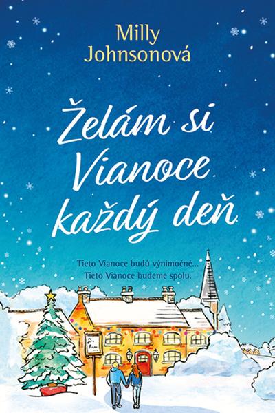 Želám si Vianoce každý deň - 9788057303565