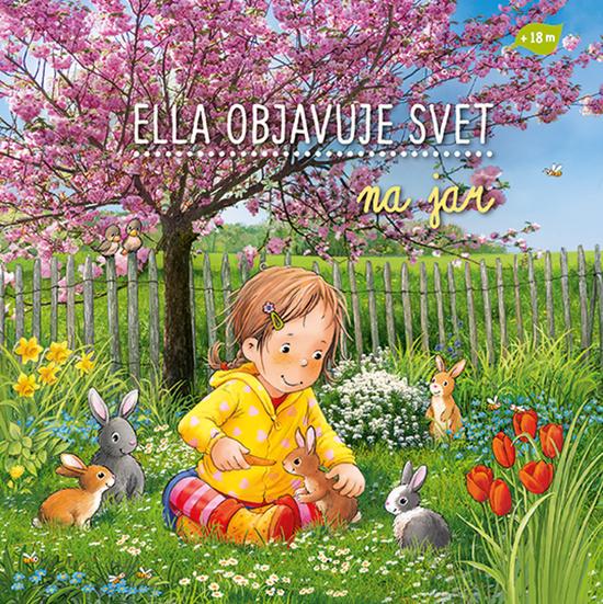 Ella objavuje svet Na jar - 9788057303978