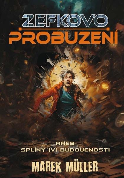 Levně Zefkovo probuzení