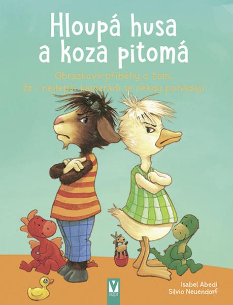 Hloupá husa a koza pitomá - 9788075413390