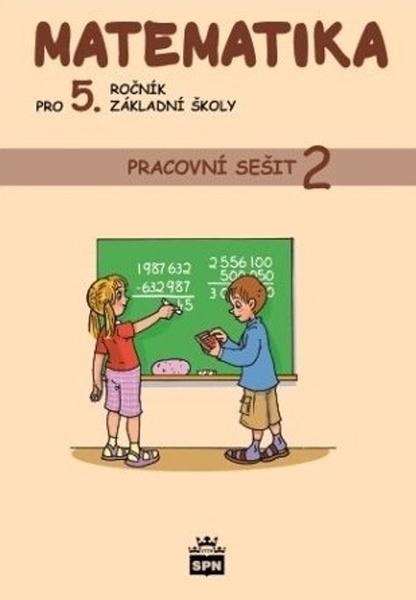 Matematika pro 5. ročník základní školy Pracovní sešit 2 - 9788072356744