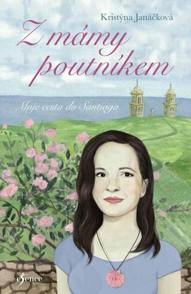 Z mámy poutníkem - 9788024293363