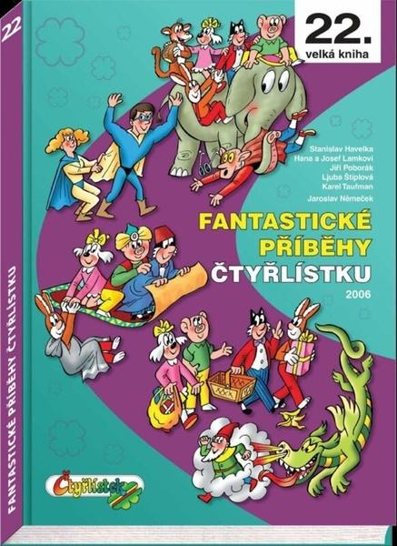 Fantastické příběhy Čtyřlístku - 9788087849705