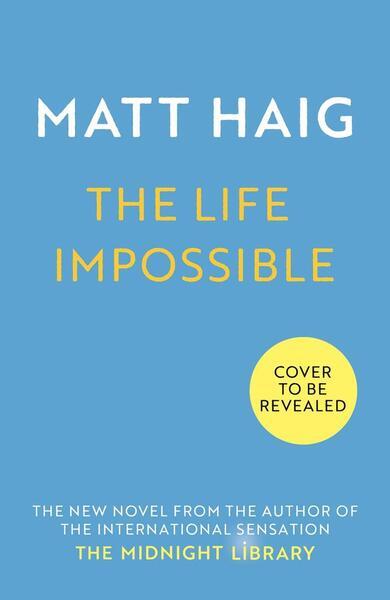 The Life Impossible - 1838855572