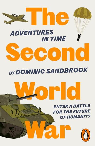 Adventures in Time: The Second World War - 0141994339