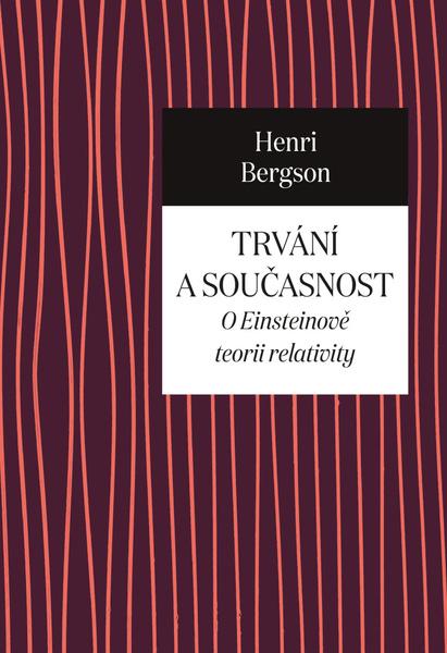 Trvání a současnost - 9788074655753