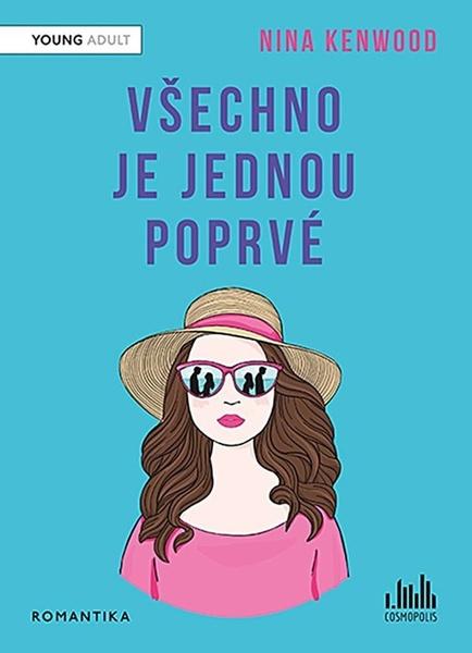 Všechno je jednou poprvé - 9788027138340