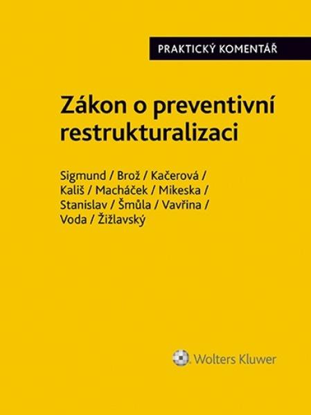 Levně Zákon o preventivní restrukturalizaci Praktický komentář