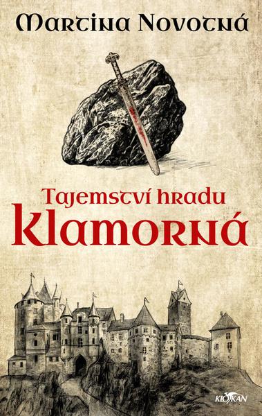 Levně Tajemství hradu Klamorná
