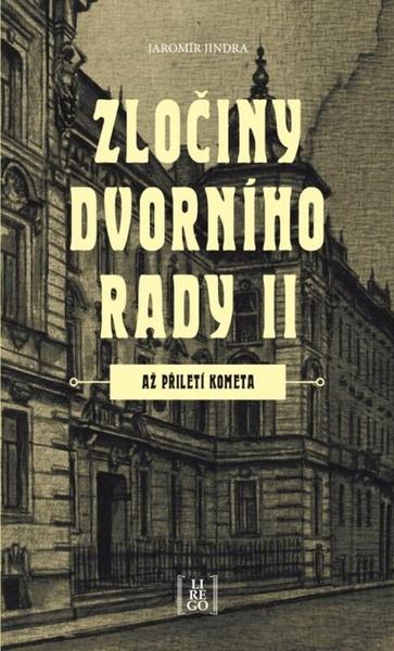 Zločiny dvorního rady II. - 9788088437123