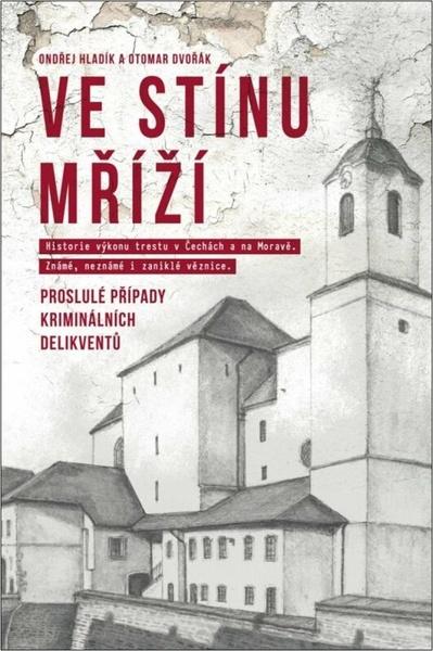 Ve stínu mříží - 9788088437130