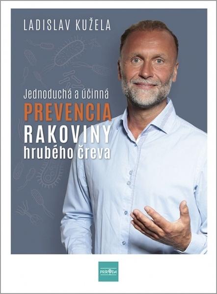 Jednoduchá a účinná prevencia rakoviny hrubého čreva - 9788055190662