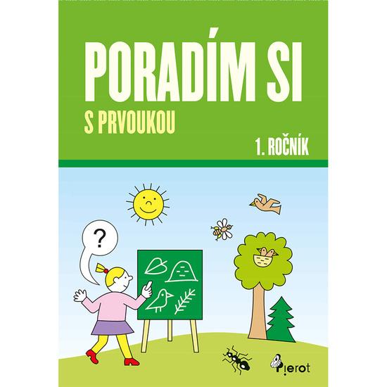 Poradím si s prvoukou 1. ročník - 9788073539238