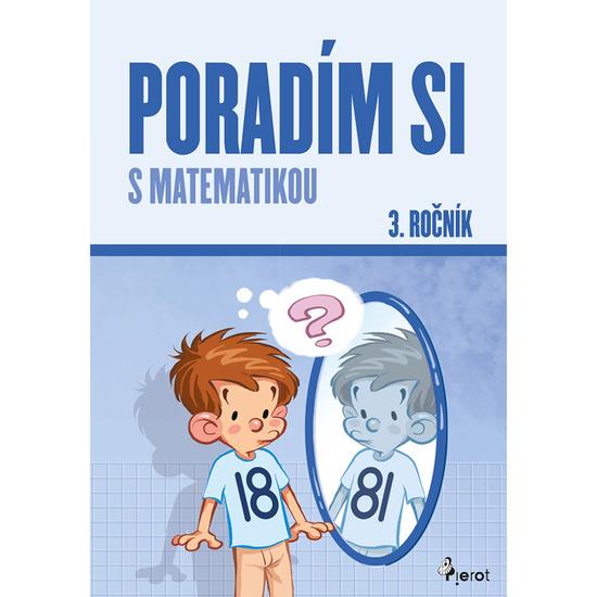Poradím si s matematikou 3. ročník - 9788073539283
