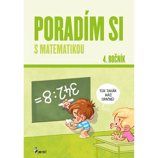 Poradím si s matematikou 4. ročník - 9788073539290