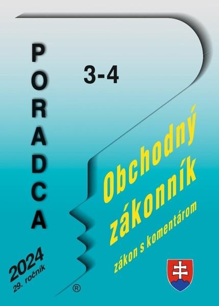 Levně Poradca 3-4/2024 – Obchodný zákonník s komentárom
