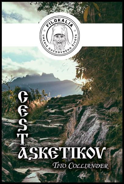 Cesta asketikov - 9788082332196