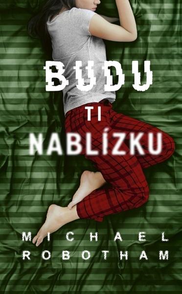 Levně Budu ti nablízku