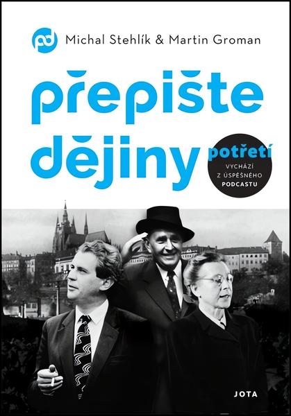 Levně Přepište dějiny potřetí