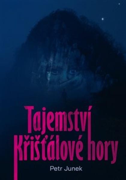 Tajemství křišťálové hory - 9788087757260