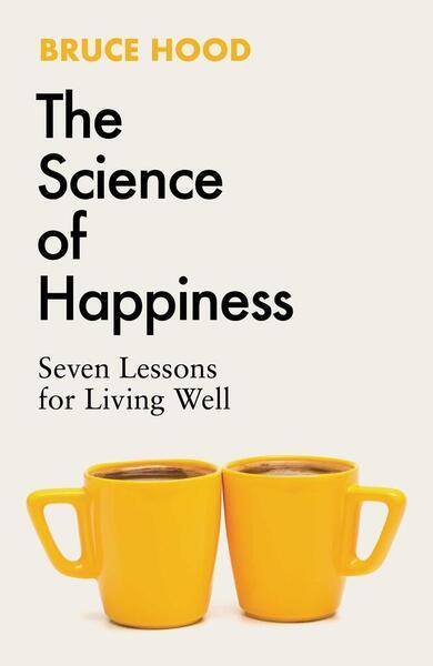 Science of Happiness - 139852638X